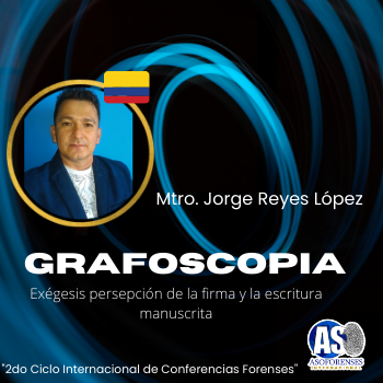 Grafoscopía Exégesis percepción de la firma y la escritura manuscrita